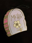 Mehh Tombstone Air freshener
